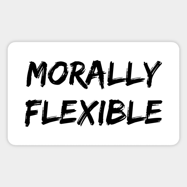 Morally Flexible Magnet by Word and Saying